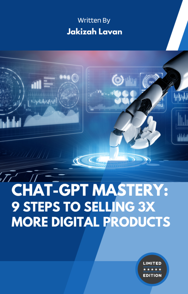 ChatGPT Mastery 9 Steps to Selling 3x More Digital Products